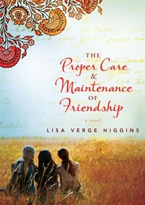 The Proper Care & Maintenance of Friendship (2012)
