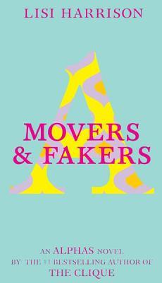 Movers & Fakers (2010)