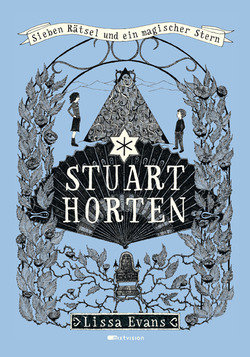 Stuart Horten. Sieben Rätsel und ein magischer Stern