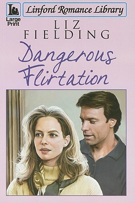 Dangerous Flirtation