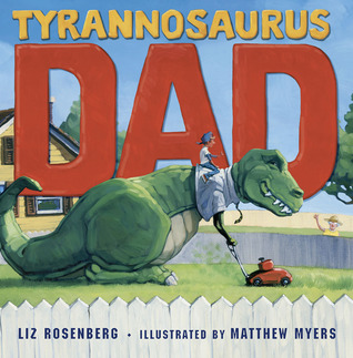 Tyrannosaurus Dad (2011)