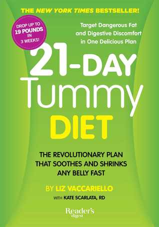21-Day Tummy Diet: A Revolutionary Plan that Soothes and Shrinks Any Belly Fast (2014)