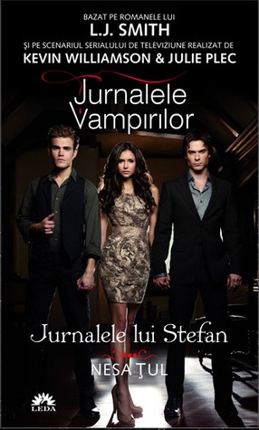 Nesatul (The Vampire Diaries: Stefan's Diaries #3)