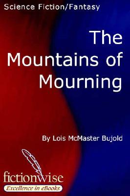 The Mountains Of Mourning