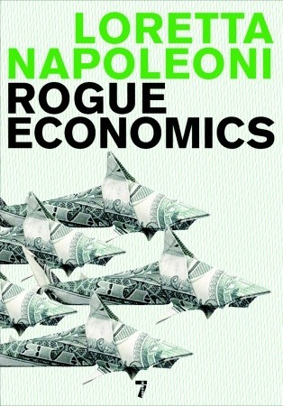 Rogue Economics (2008)