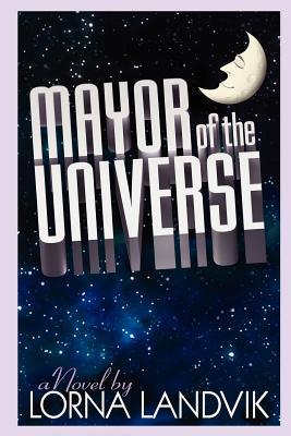 Mayor of the Universe (2012)