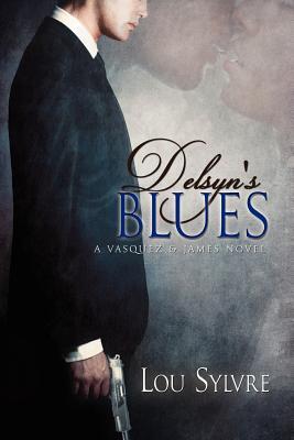 Delsyn's Blues (2012)