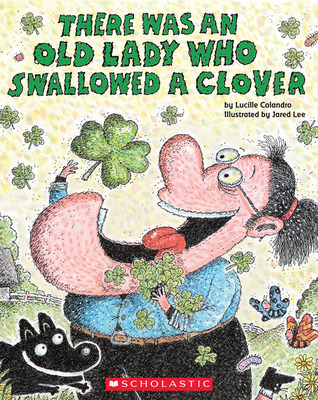 There Was an Old Lady Who Swallowed a Clover! (2012)