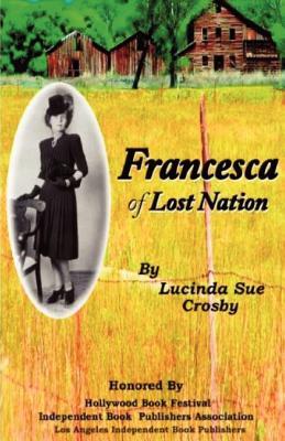 Francesca of Lost Nation (2010)