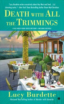 Death With All the Trimmings: A Key West Food Critic Mystery