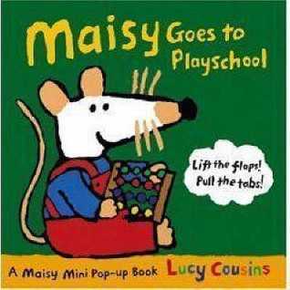Maisy Goes To Playschool