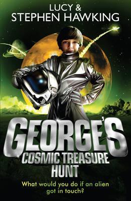 George's Cosmic Treasure Hunt. Lucy & Stephen Hawking
