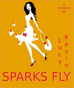 Sparks Fly