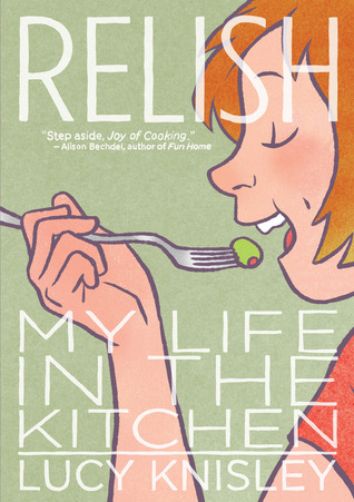 Relish: My Life in the Kitchen (2013)
