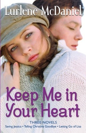 Keep Me in Your Heart: Three Novels (2010)