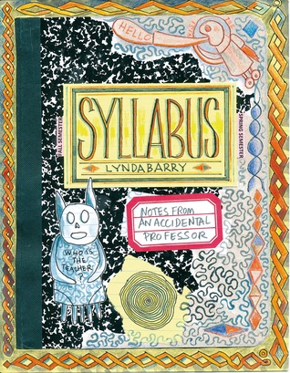 Syllabus: Notes from an Accidental Professor (2014)