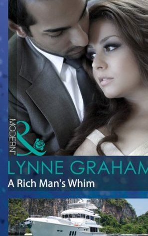A Rich Man's Whim (Mills & Boon Modern) (2013)