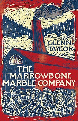 The Marrowbone Marble Company. Glenn Taylor