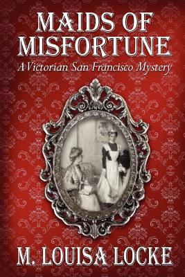 Maids of Misfortune (2009)