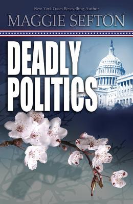Deadly Politics (2012)