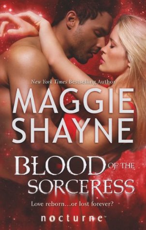 Blood of the Sorceress. Maggie Shayne