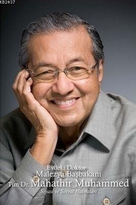 Evdeki Doktor Malezya Başbakanı Tun Dr. Mahathir Muhammed (2014)