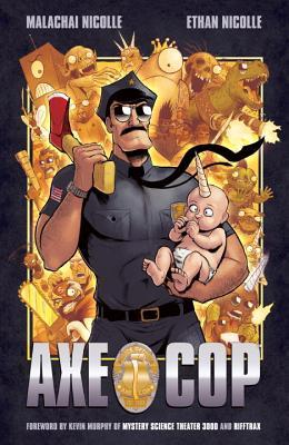 Axe Cop: Volume One