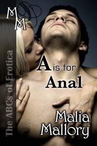 A is for Anal