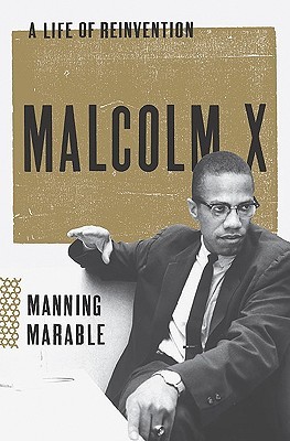 Malcolm X: A Life of Reinvention (2011)