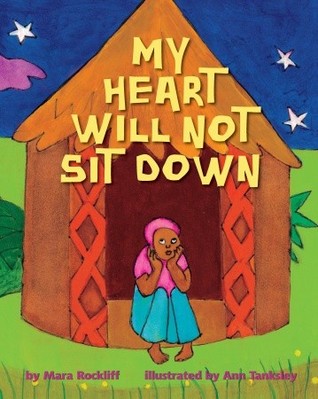 My Heart Will Not Sit Down (2012)