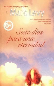 Siete días para una eternidad (2003)