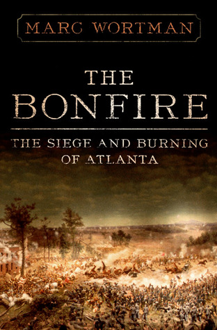 The Bonfire: The Siege and Burning of Atlanta (2009)