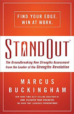 Standout (International Edition): The Groundbreaking New Strengths Assessment from the Leader of the Strengths Revolution