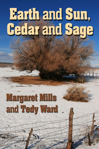 Earth and Sun, Cedar and Sage (2009)