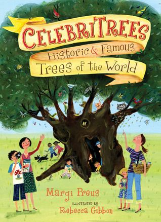 Celebritrees: Historic and Famous Trees of the World (2010)