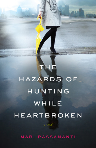The Hazards of Hunting While Heartbroken (2011)