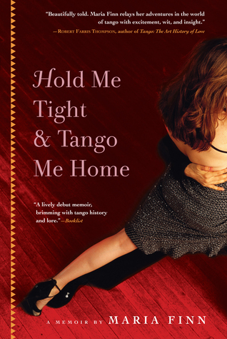 Hold Me Tight and Tango Me Home (2010)