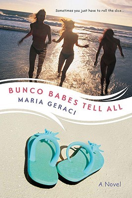 Bunco Babes Tell All (2009)