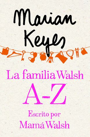 La familia Walsh A-Z, escrito por Mama Walsh (2013)