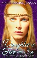 Daughter of Fire and Ice (2010)