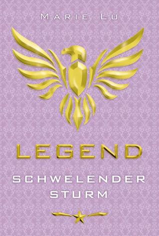 Legend – Schwelender Sturm