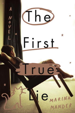 The First True Lie (2011)