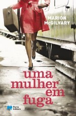 Uma Mulher em Fuga (2011)