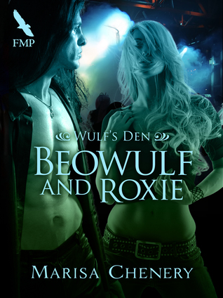 Beowulf and Roxie-Wulf's Den 1