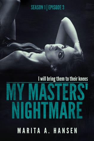 My Masters' Nightmare Season 1, Ep. 3 