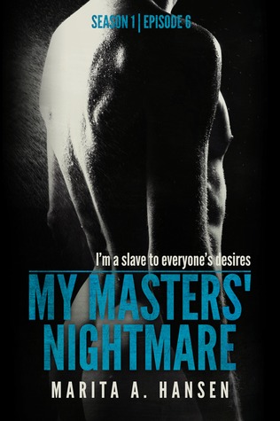 My Masters' Nightmare Season 1, Ep. 6 