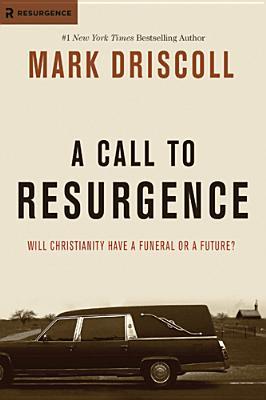 A Call to Resurgence (2013)