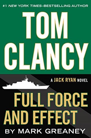 Tom Clancy Full Force and Effect (2014)