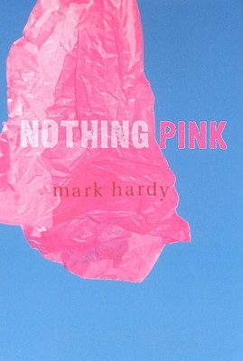 Nothing Pink (2008)