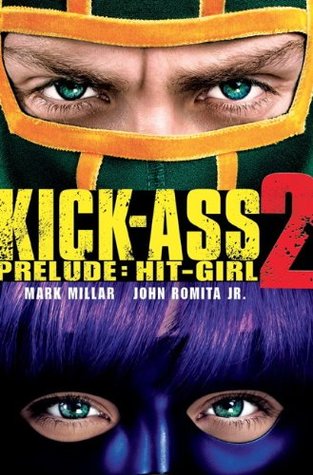 Kick-Ass - 2 Prelude - Hit Girl